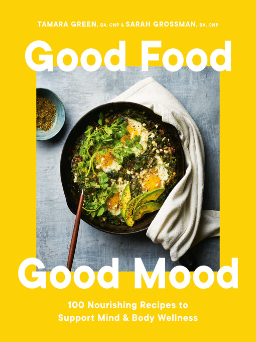 Title details for Good Food, Good Mood by Tamara Green - Wait list